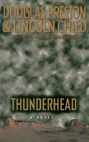Thunderhead, De Preston, Douglas. Editorial Grand Central Publ, Tapa Dura En Inglés