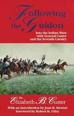 Libro Following The Guidon, 33: Into The Indian Wars With...