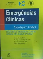 Comprar Livro Emergências Clínicas: Abordagem Prática - Herlon Saraiva Martins E Outros [2013]