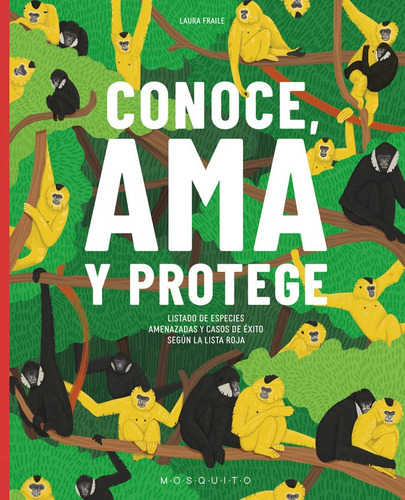 Conoce Ama Y Protege, De Fraile, Laura. Editorial Mosquito Books Barcelona, Tapa Dura En Español