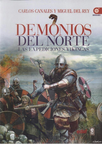 Demonios Del Norte - Carlos Canales / Miguel Del Rey