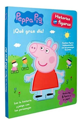 Historias Con Figuras Peppa Pig ¡que Gran Día! Winbook Kids