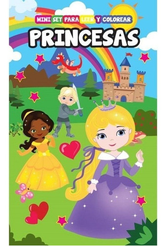 Princesas - Mini Set Leer Y Colorear - Manolito - Libro 