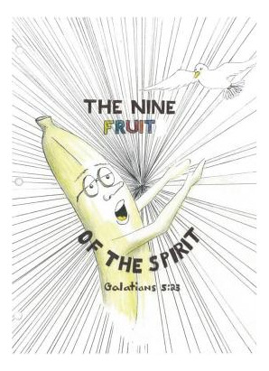 Libro Nine Fruit Of The Spirit - White, William