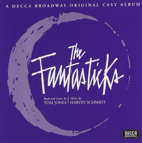 Cd: The Fantasticks (reparto Original De 1960 Fuera De Broad