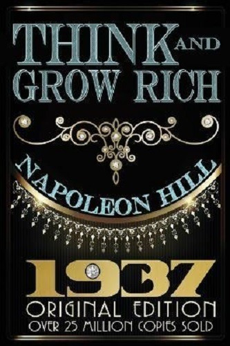 Think And Grow Rich - Original Edition, De Napoleon Hill. Editorial Dauphin Publications, Tapa Blanda En Inglés