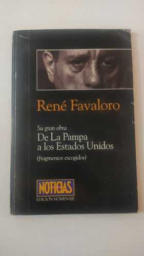 De La Pampa A Los Estados Unidos-rene Favaloro-ed.perfil(43)