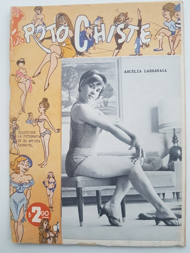 Roto Chiste #104 Año 1963 Foto Desprendible Arcelia Larrañag