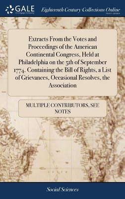 Libro Extracts From The Votes And Proceedings Of The Amer...