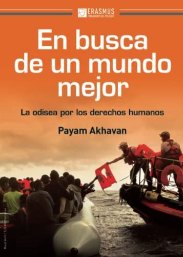 Libro En Busca De Un Mundo Mejor De Akhavan Payam Erasmus