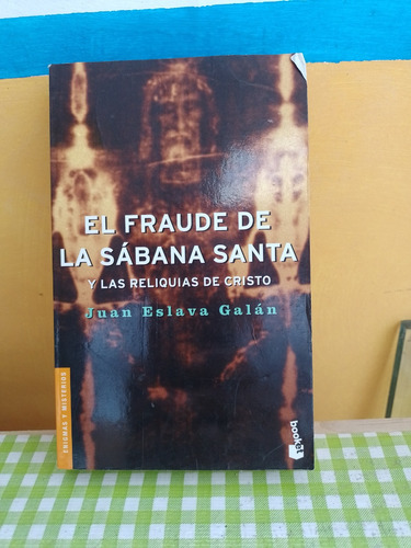 El Fraude La De Sabana Santa Y Las Reliquias De Cristo