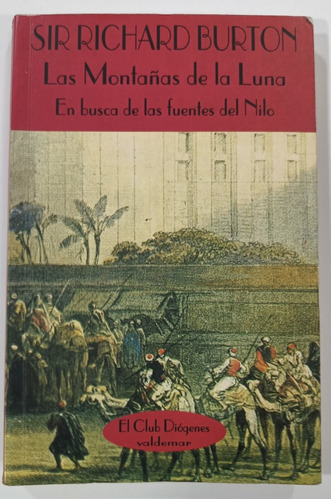 Las Montañas De La Luna/en Busca De Las Fuentes Del Nilo (e8