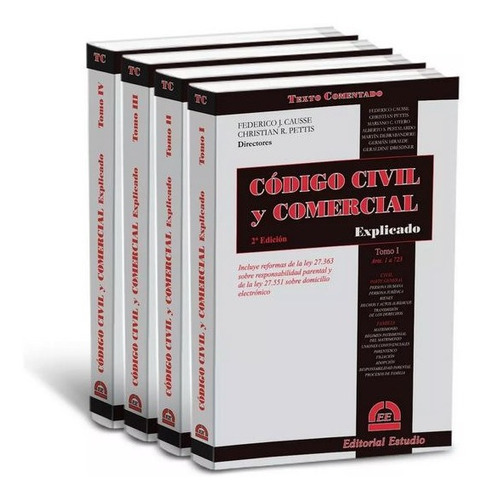 Código Civil Y Comercial Explicado (tomos 1, 2, 3 Y 4), De Causse, Federico. Editorial Estudio, Tapa Blanda En Español, 2021