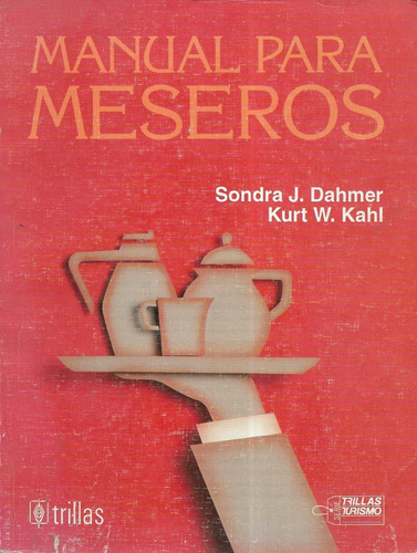 M. Para Meseros / Sondra J. Dahmer,   Kurt W. Kahl