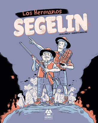 Los Hermanos Seguelin - Lucas Varela