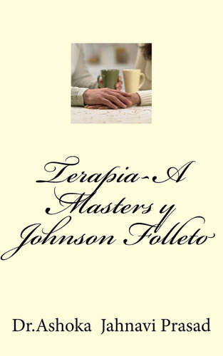 Libro: Terapia-a Masters Y Johnson Folleto (spanish Edition)