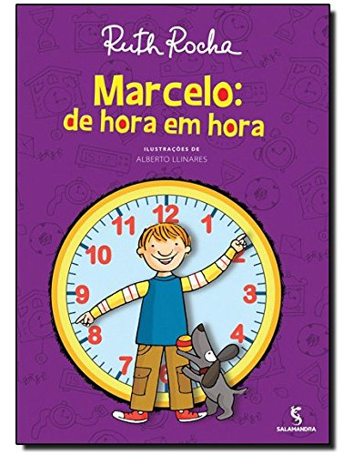 Libro Marcelo De Hora Em Hora De Ruth Rocha Salamandra - Mod