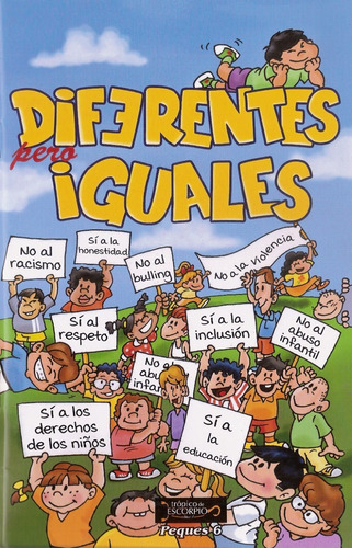 Diferentes Pero Iguales, Relatos Para Peques, Antología 