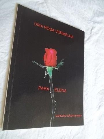 Livro - Uma Rosa Vermelha Para Elena - Infanto-juvenil