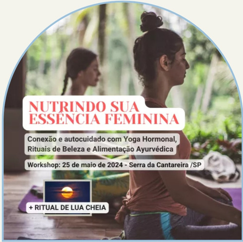 Retiro Nutrindo Sua Essência Feminina