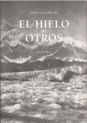 Libro Hielo De Otros, El