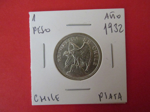 Moneda Republica De Chile 1 Peso De Plata 1932 Unc