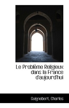 Libro Le Problã¨me Religieux Dans La France D'aujourd'hui...