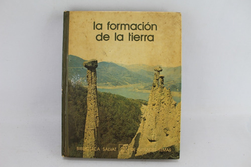 L7659 La Formacion De La Tierra -- Salvat Editores