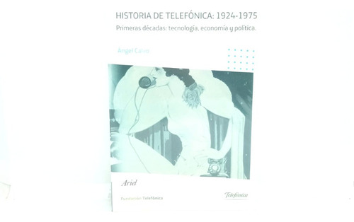 Historia De Telefónica: 1924-1975