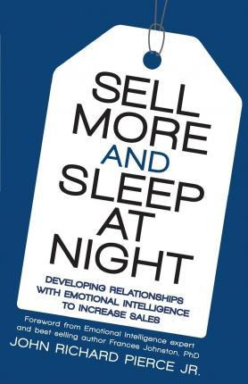 Libro Sell More And Sleep At Night - Mr John Richard Pier...