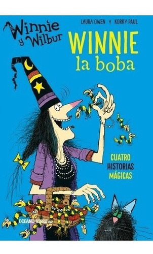 ** Winnie Y Wilbur ** Winnie La Boba 4 Historias Owen Paul