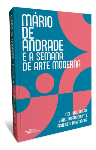 Mário De Andrade E A Semana De Arte Moderna, De Mário De Andrade. Editora Faro Editorial, Capa Mole Em Português, 2021