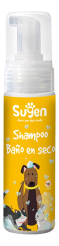 Shampoo Baño En Seco Sugen Ingredientes Naturales Mascotas