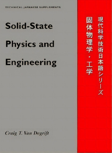 Solid-state Physics And Engineering, De Craig T.van Degrift. Editorial University Of Wisconsin Press, Tapa Blanda En Inglés