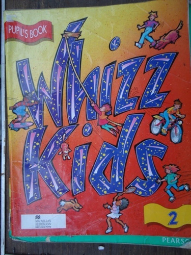 Whizz Kids 2 - Pupil's Book - Macmillan