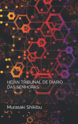 Heian Tribunal De Diário Das Senhoras