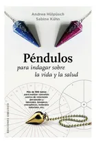 Comprar Péndulos Para Indagar Sobre La Vida Y La Salud: Mas De 100 T