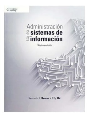 Administración De Los Sistemas De Información 7° Edición