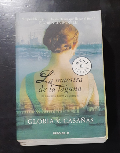 La Maestra De La Laguna - Gloria V. Casañas 