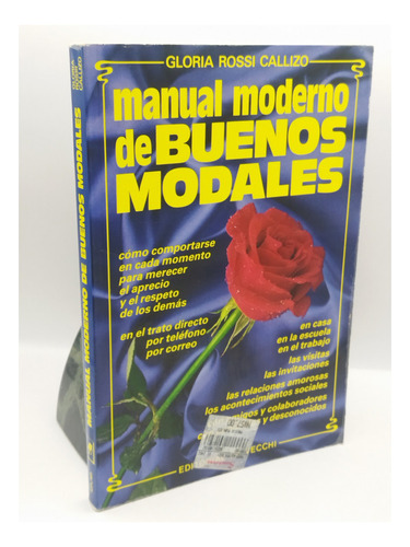 Manual Moderno De Buenos Modales Gloria Callizo