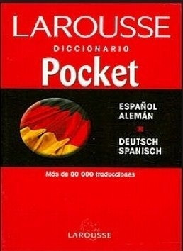 Diccionario Pocket Español/alemán deutsch/spanisch Larousse