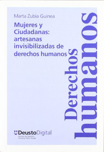 Libro Mujeres Y Ciudadanas Artesanas Invisibles D De Zubia G