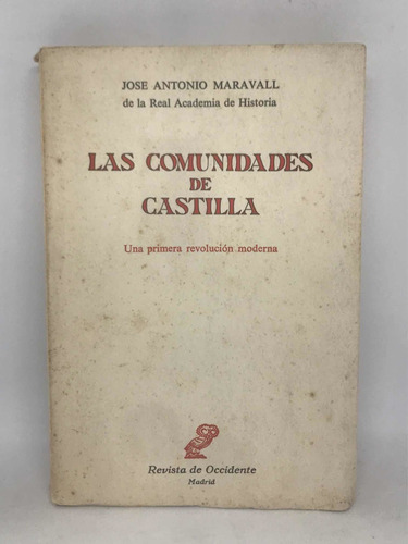 Las Comunidades De Castilla Jose Antonio Maravall L5