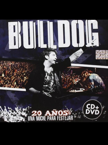 Bulldog 20 Años Cd Dvd Nuevo Sellado 