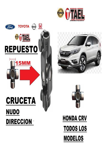 Repuesto Cruceta Nudo Direccion 15mm Honda Crv