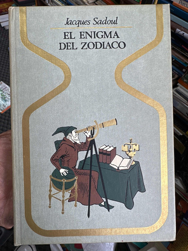 El Enigma Del Zodíaco - Jacques Sadoul - Otros Mundos