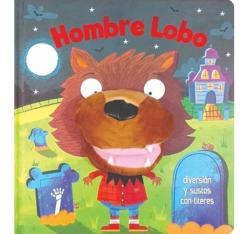 Libro + Titere - Hombre Lobo - Manolito - Nuevo