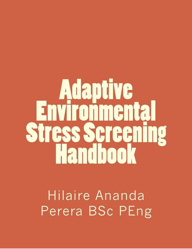 Libro:  Adaptive Environmental Stress Screening Handbook