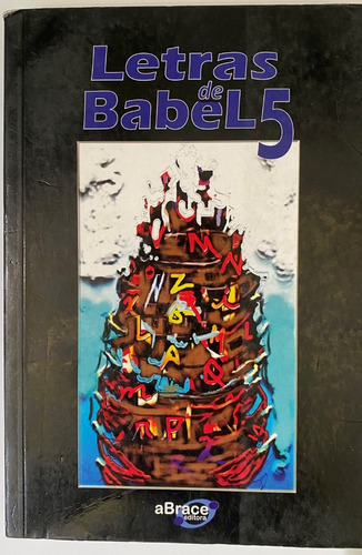 Letras De Babel 5 / Zully García Et Al. / Abrace Editora  H2