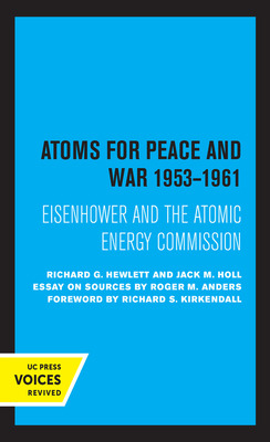 Libro Atoms For Peace And War, 1953-1961: Eisenhower And ...